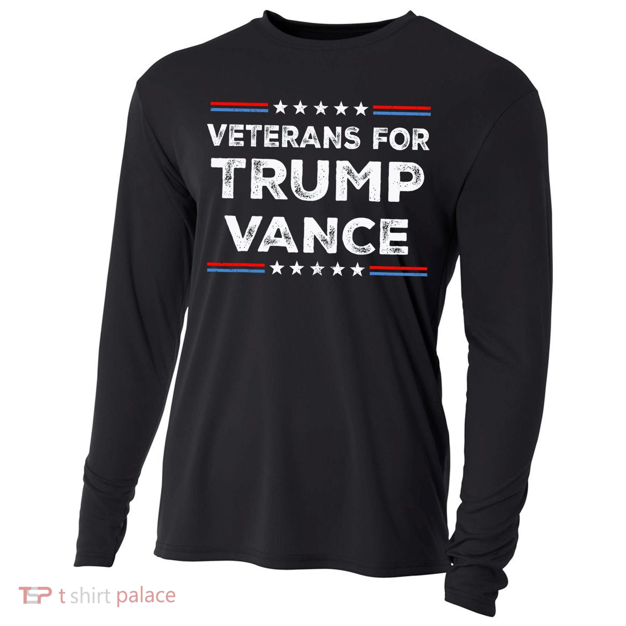 Veterans For Trump Vance President Election Campaign Cooling Performance Long Sleeve Crew