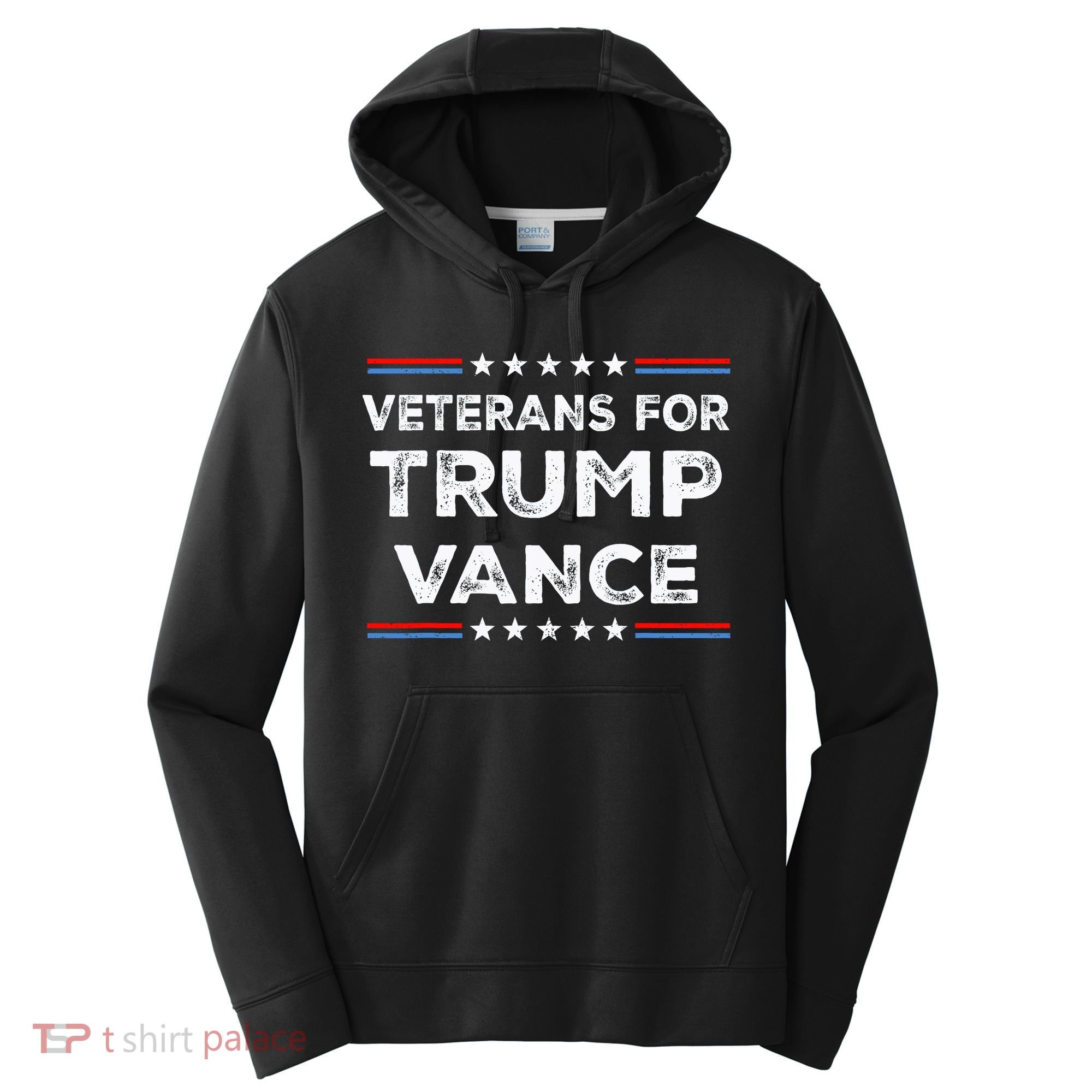 Veterans For Trump Vance President Election Campaign Performance Fleece Hoodie