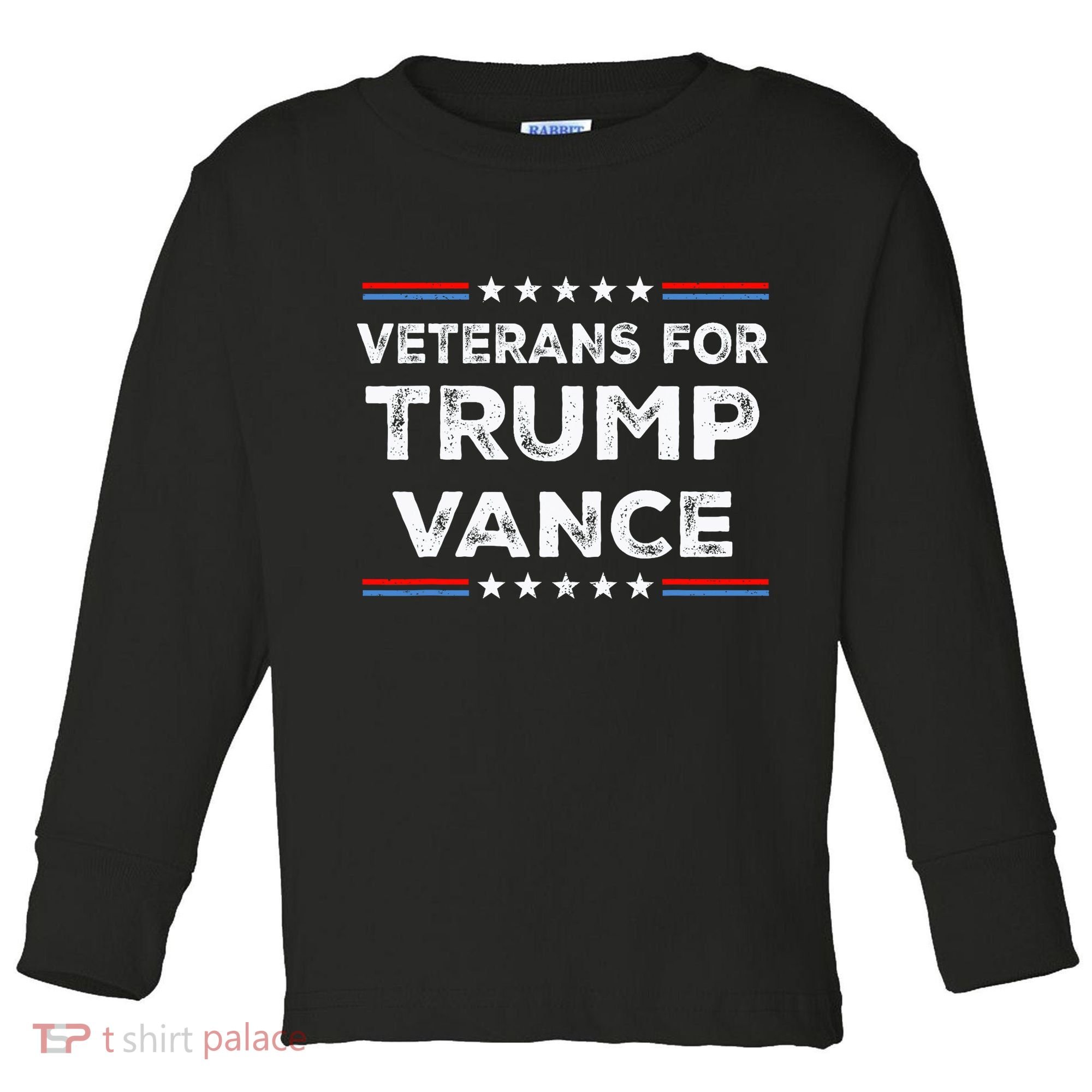 Veterans For Trump Vance President Election Campaign Toddler Long Sleeve Shirt