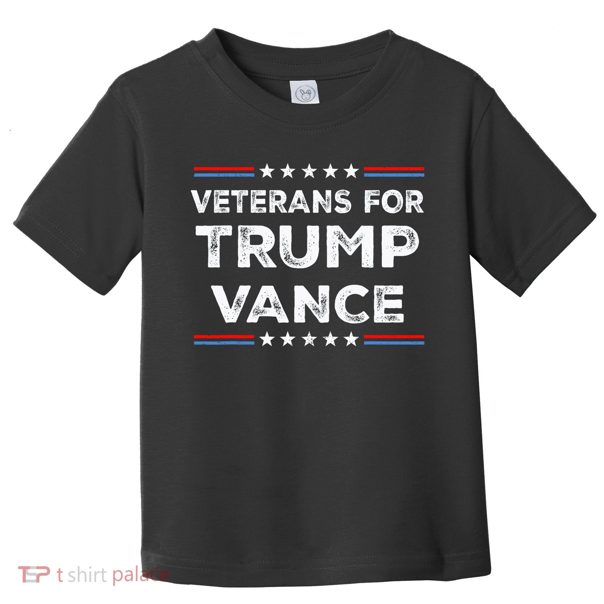 Veterans For Trump Vance President Election Campaign Toddler T-Shirt