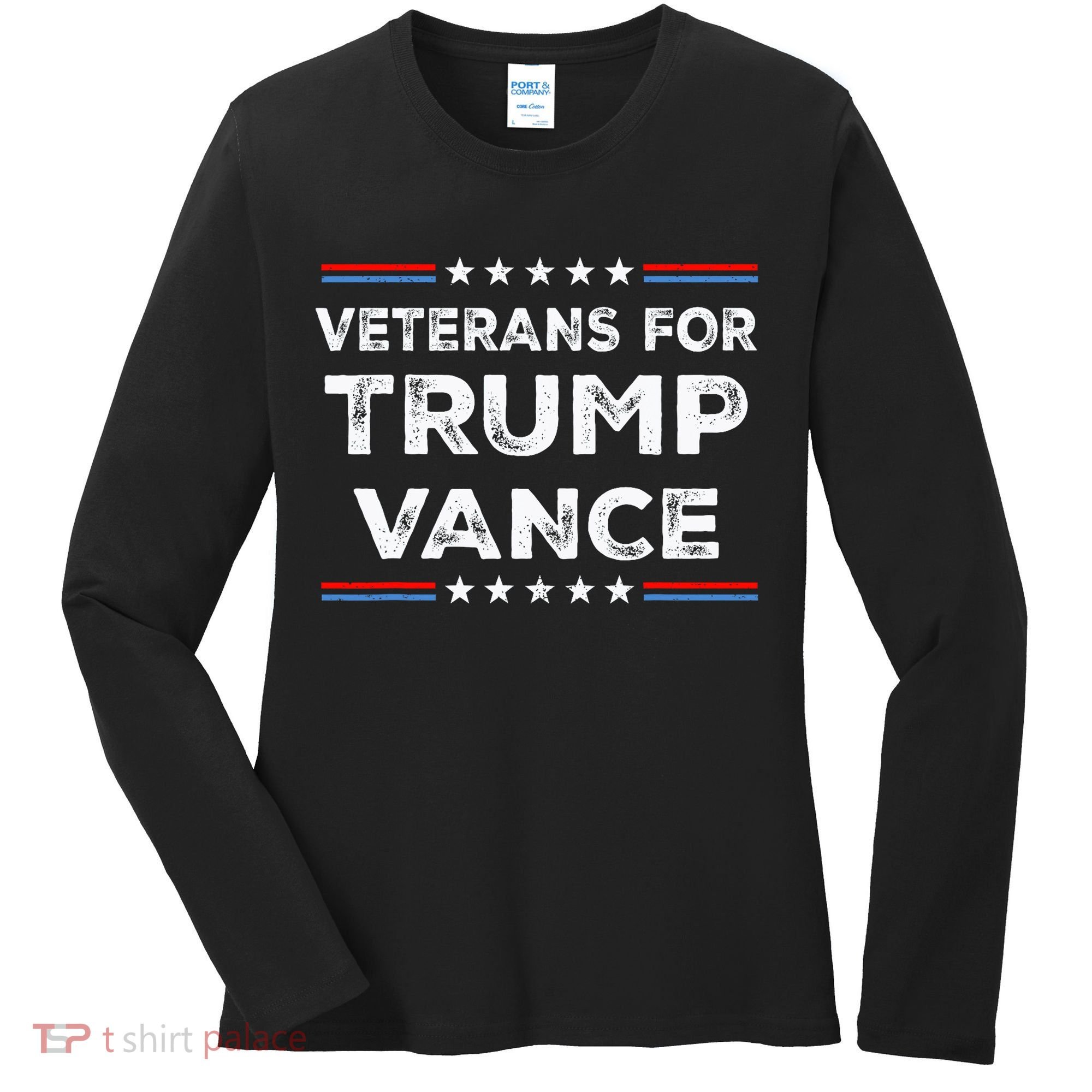 Veterans For Trump Vance President Election Campaign Women's Long Sleeve Shirt