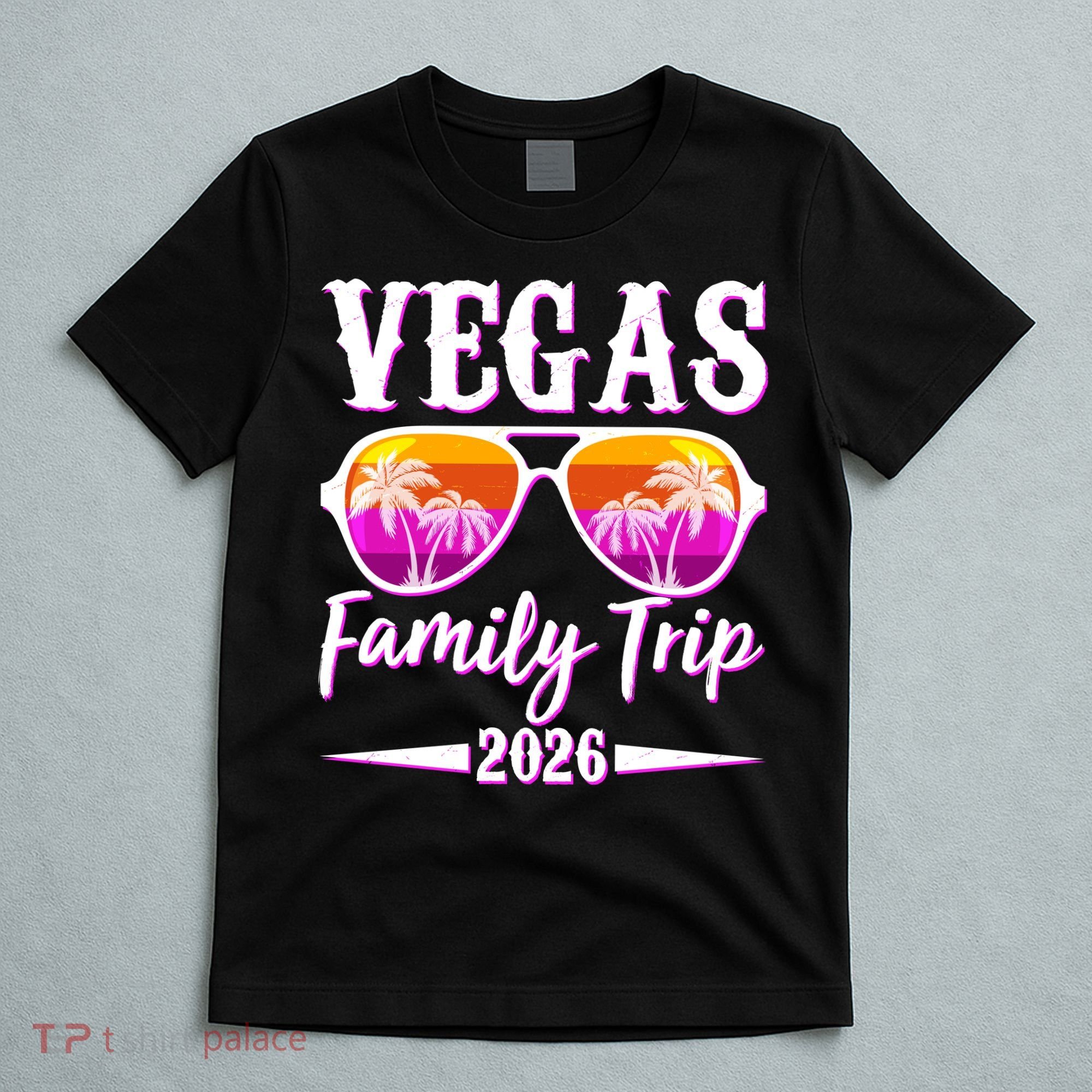 Vegas Family Trip 2026 Vacation T-Shirt