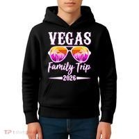 Vegas Family Trip 2026 Vacation Kids Hoodie thumb 4
