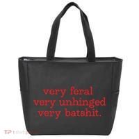 Very Feral Very Unhinged Very Batshit Tote Bag thumb 0