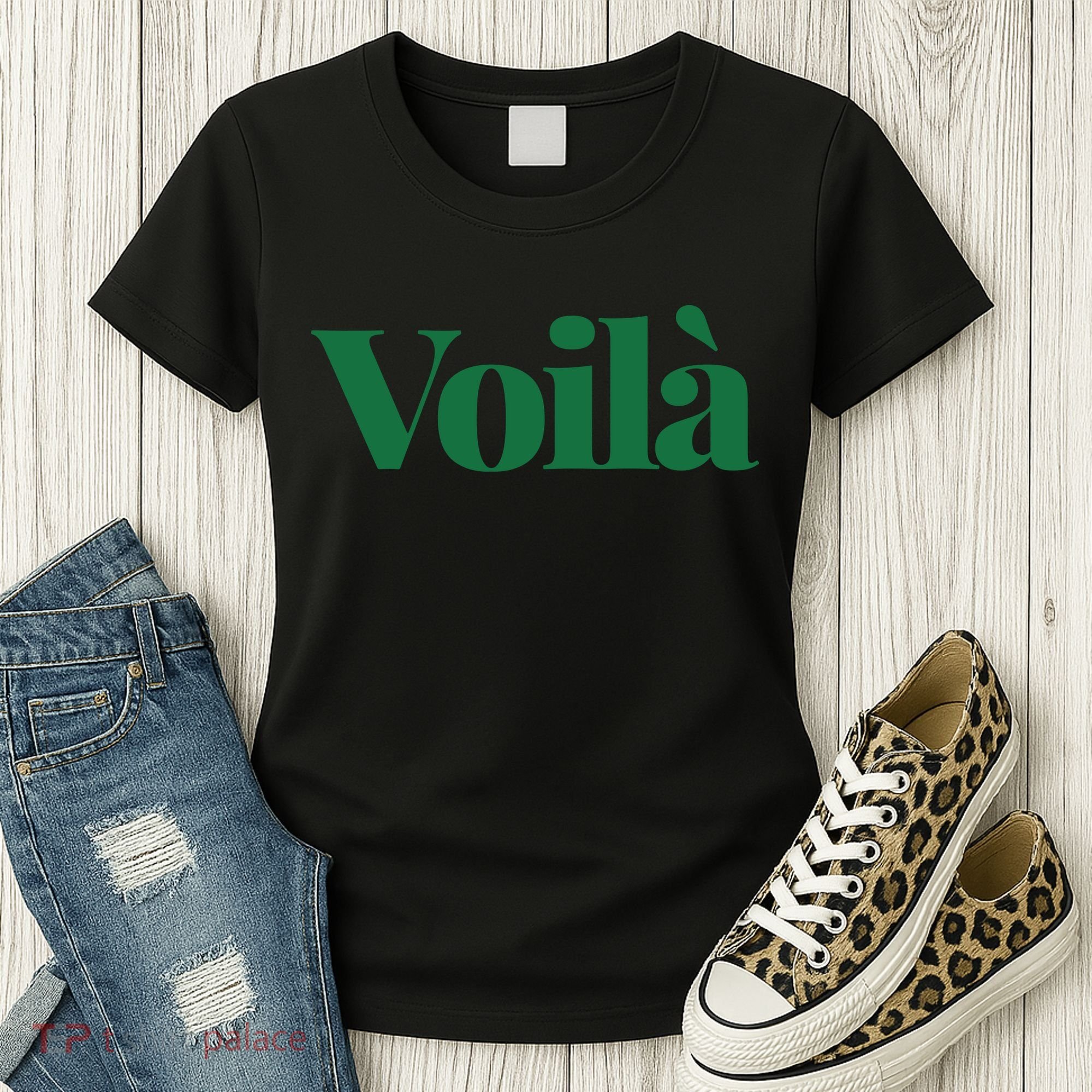 Voilà French Word Women's T-Shirt