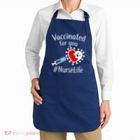 Vaccinated For You #NurseLife Apron thumb 2