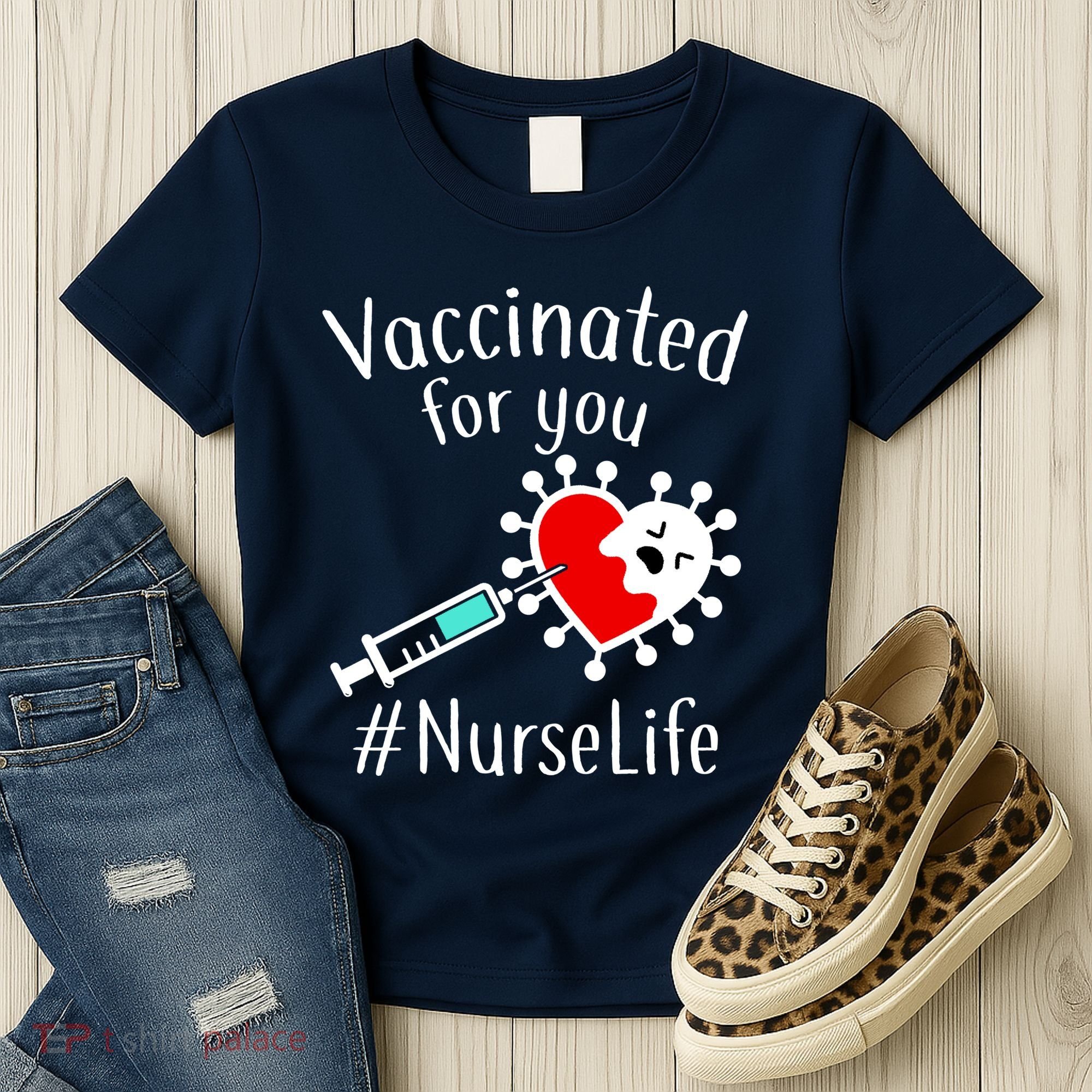 Vaccinated For You #NurseLife Women's T-Shirt
