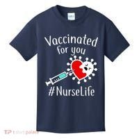 Vaccinated For You #NurseLife Kids T-Shirt thumb 0
