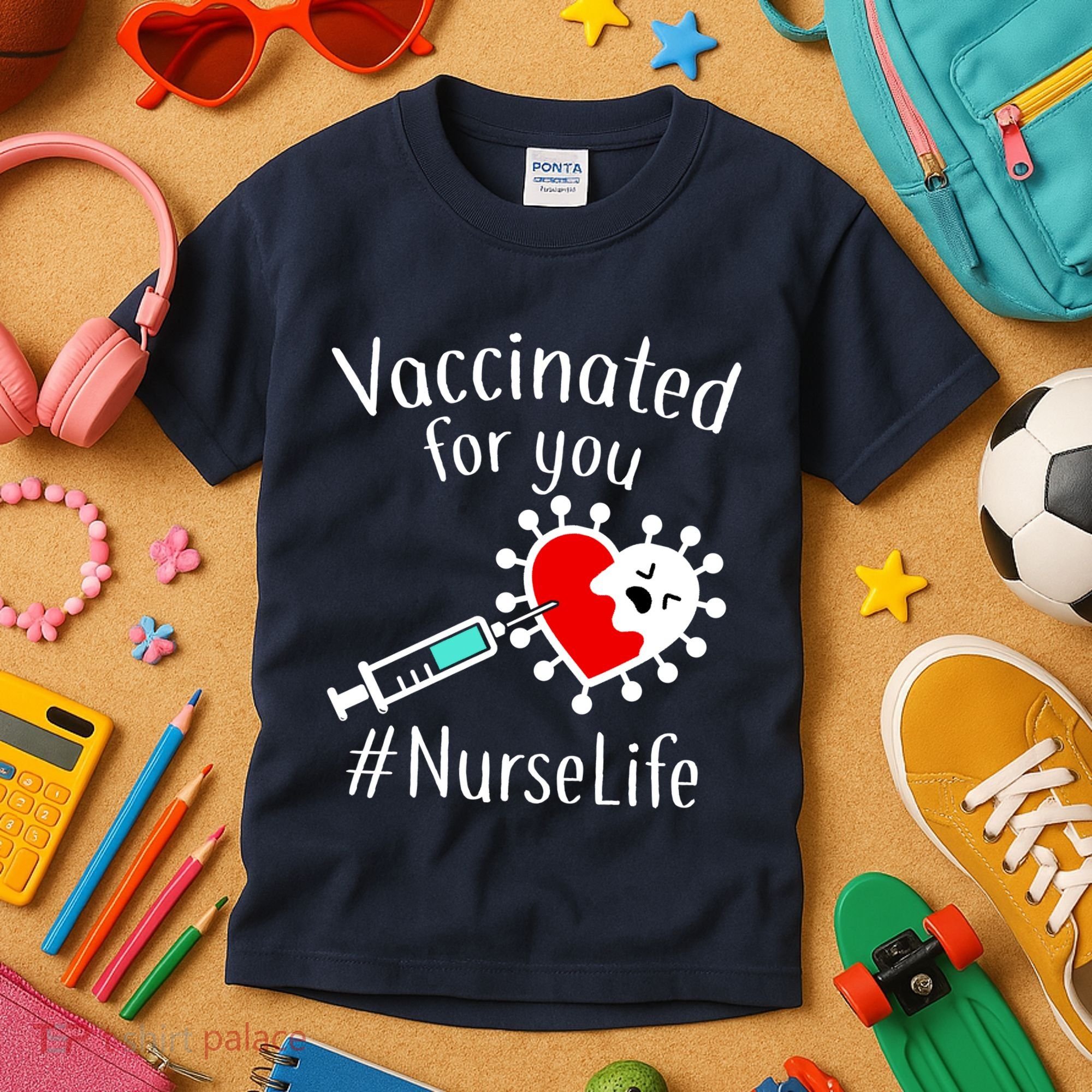 Vaccinated For You #NurseLife Kids T-Shirt