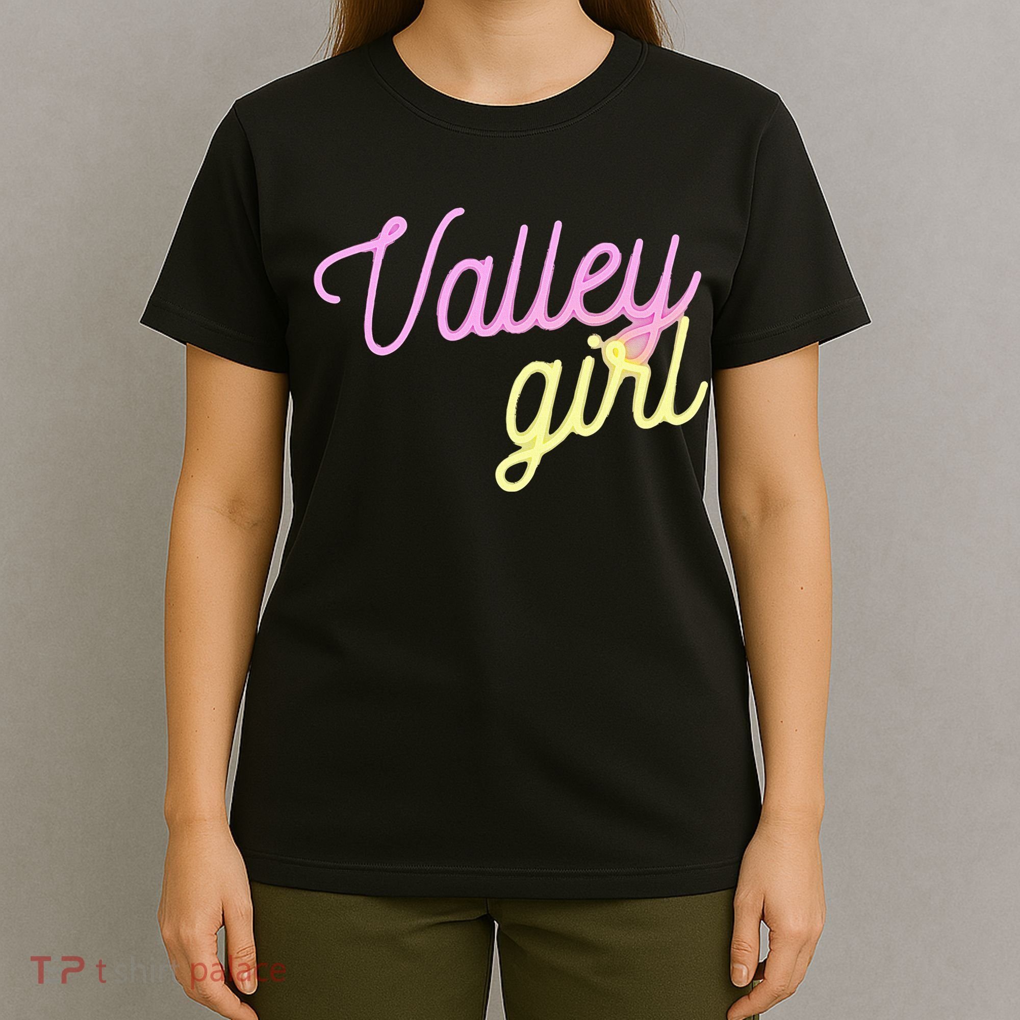 Valley Girl 80s Throwback Funny Girl T-Shirt