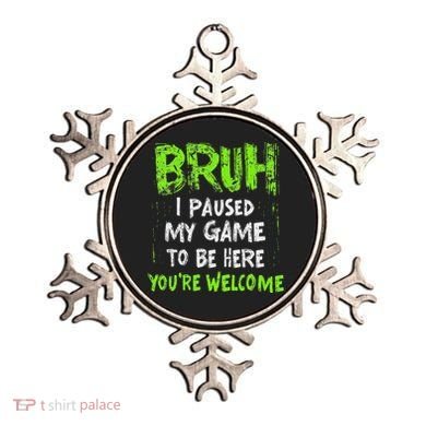 Video Gamer Bruh I Paused My Game Gaming Ornament