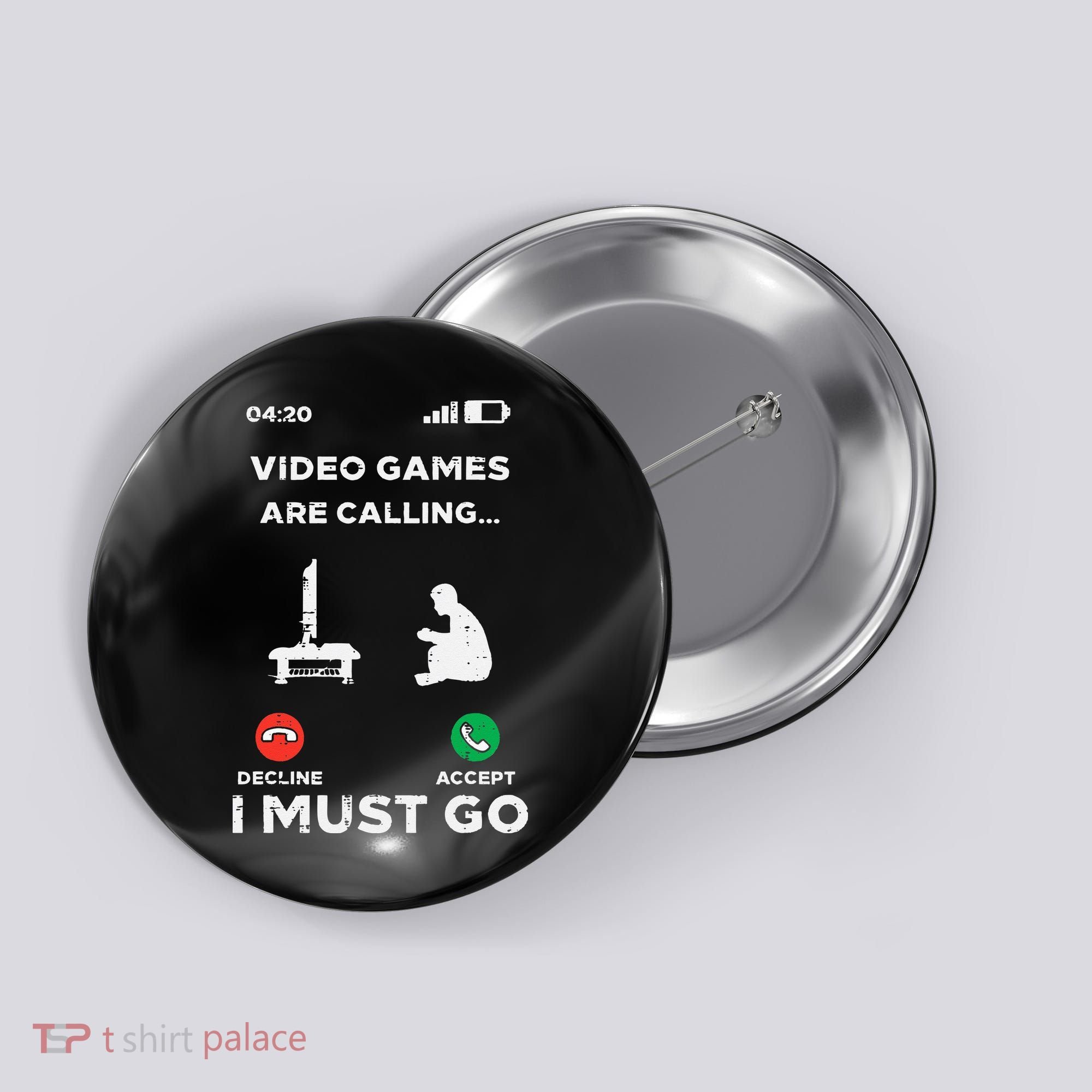 Video Games Calling Must Go Funny Gamer Button