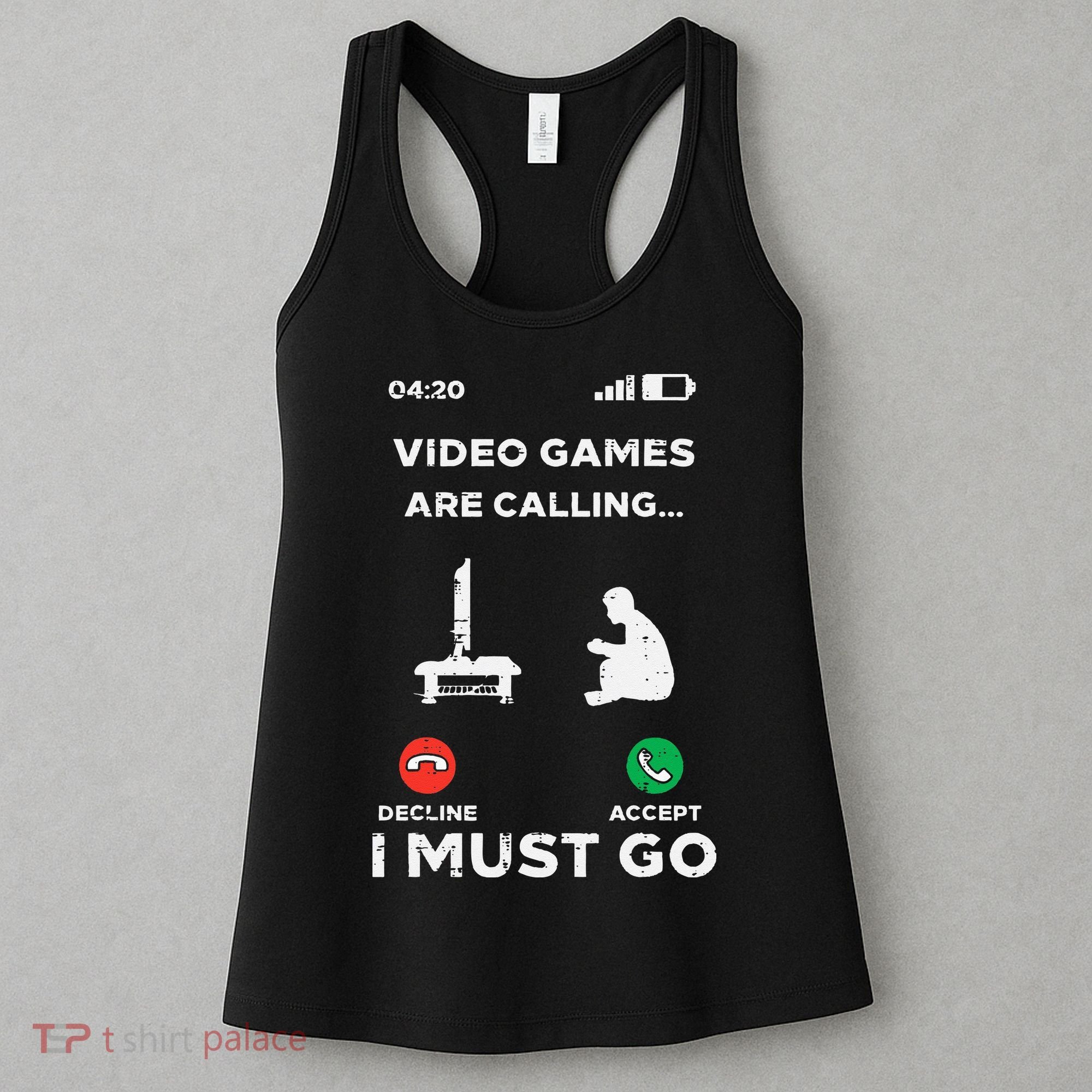 Video Games Calling Must Go Funny Gamer Women's Tank Top