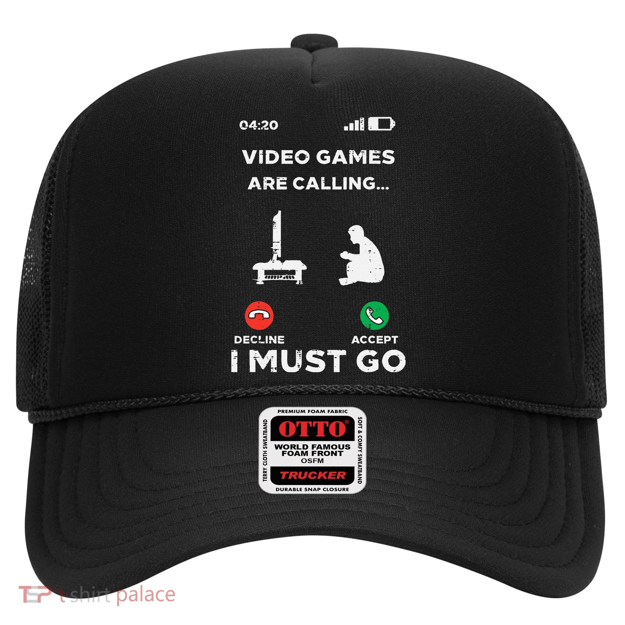 Video Games Calling Must Go Funny Gamer Hat