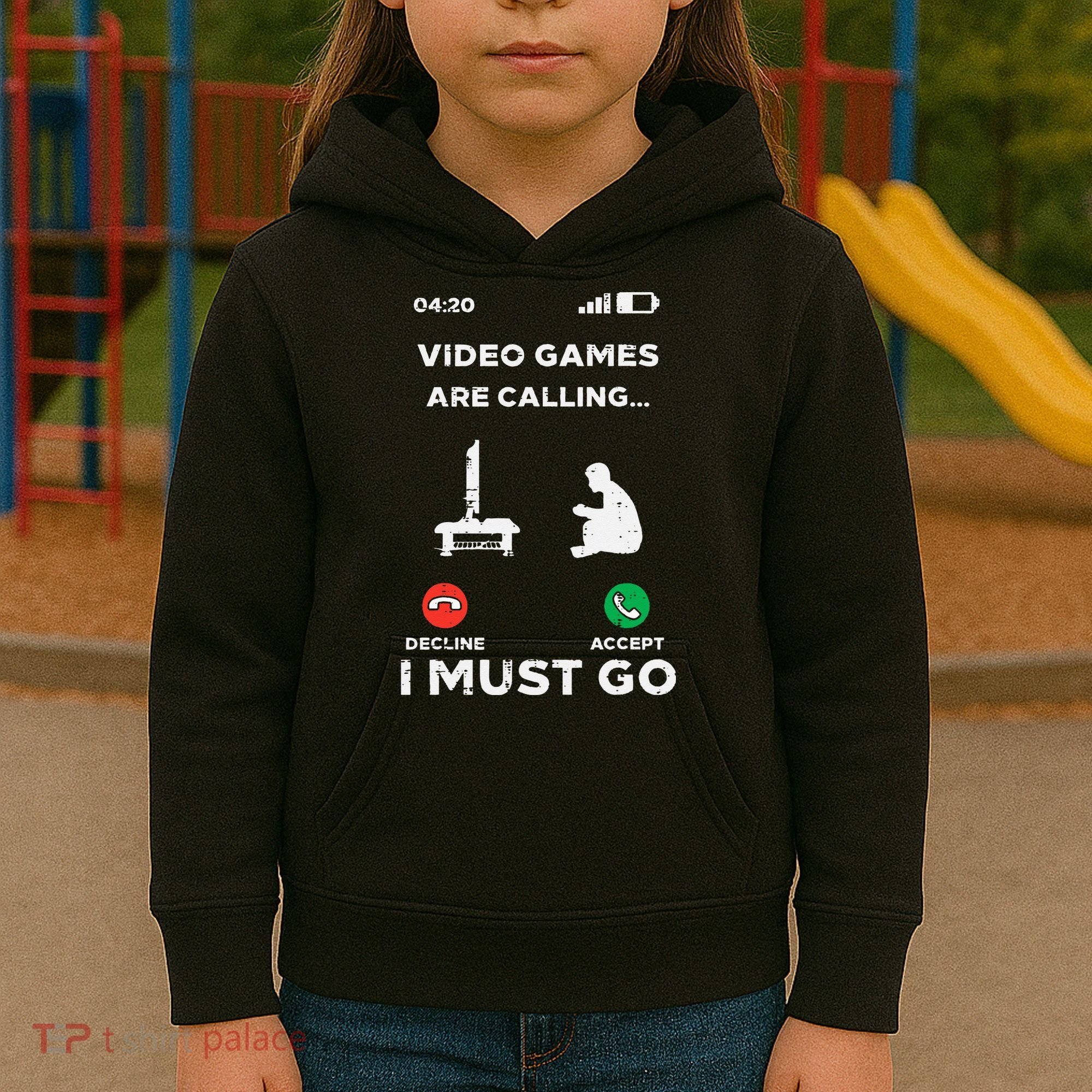 Video Games Calling Must Go Funny Gamer Kids Hoodie