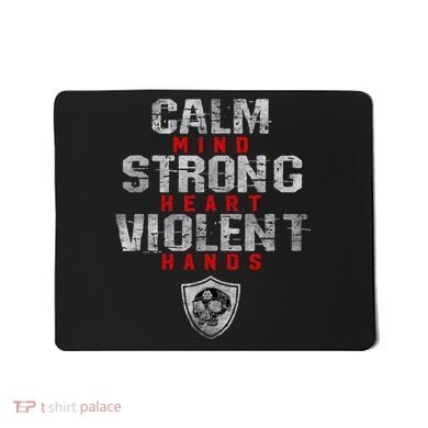 Vikings Gym Calm Mind Strong Heart Violent Hands Norse Mousepad