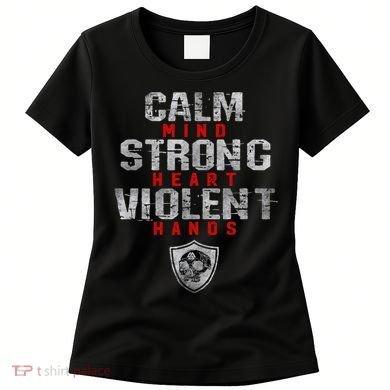 Vikings Gym Calm Mind Strong Heart Violent Hands Norse Women's T-Shirt
