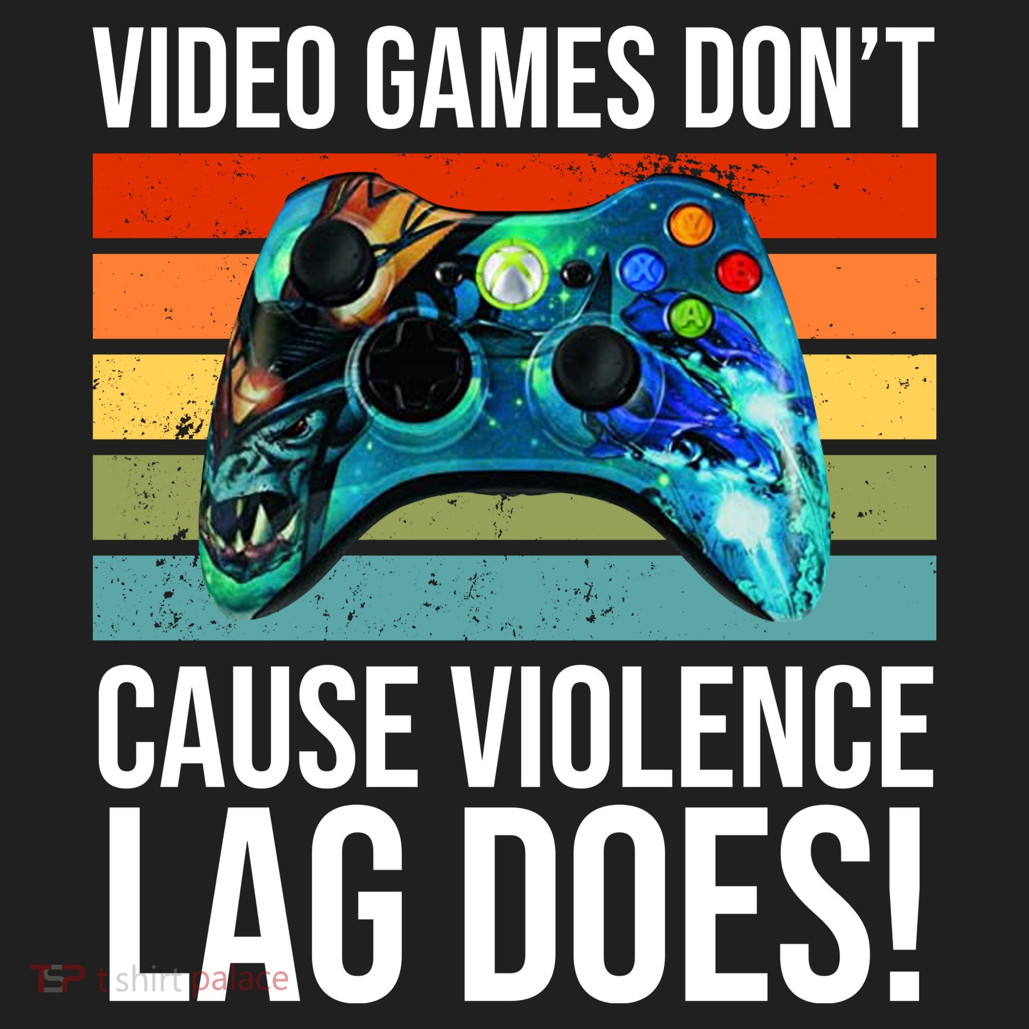 Video Games Don't Cause Violence Lag Does Women's Sweatshirt