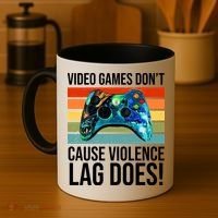Video Games Don't Cause Violence Lag Does Coffee Mug thumb 4