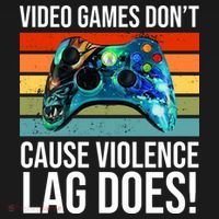 Video Games Don't Cause Violence Lag Does Ornament thumb 1