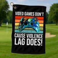 Video Games Don't Cause Violence Lag Does Golf Towel thumb 1