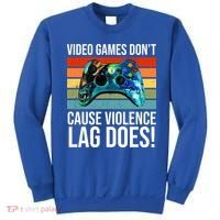 Video Games Don't Cause Violence Lag Does Sweatshirt thumb 0