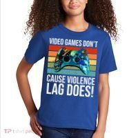Video Games Don't Cause Violence Lag Does Kids T-Shirt thumb 2