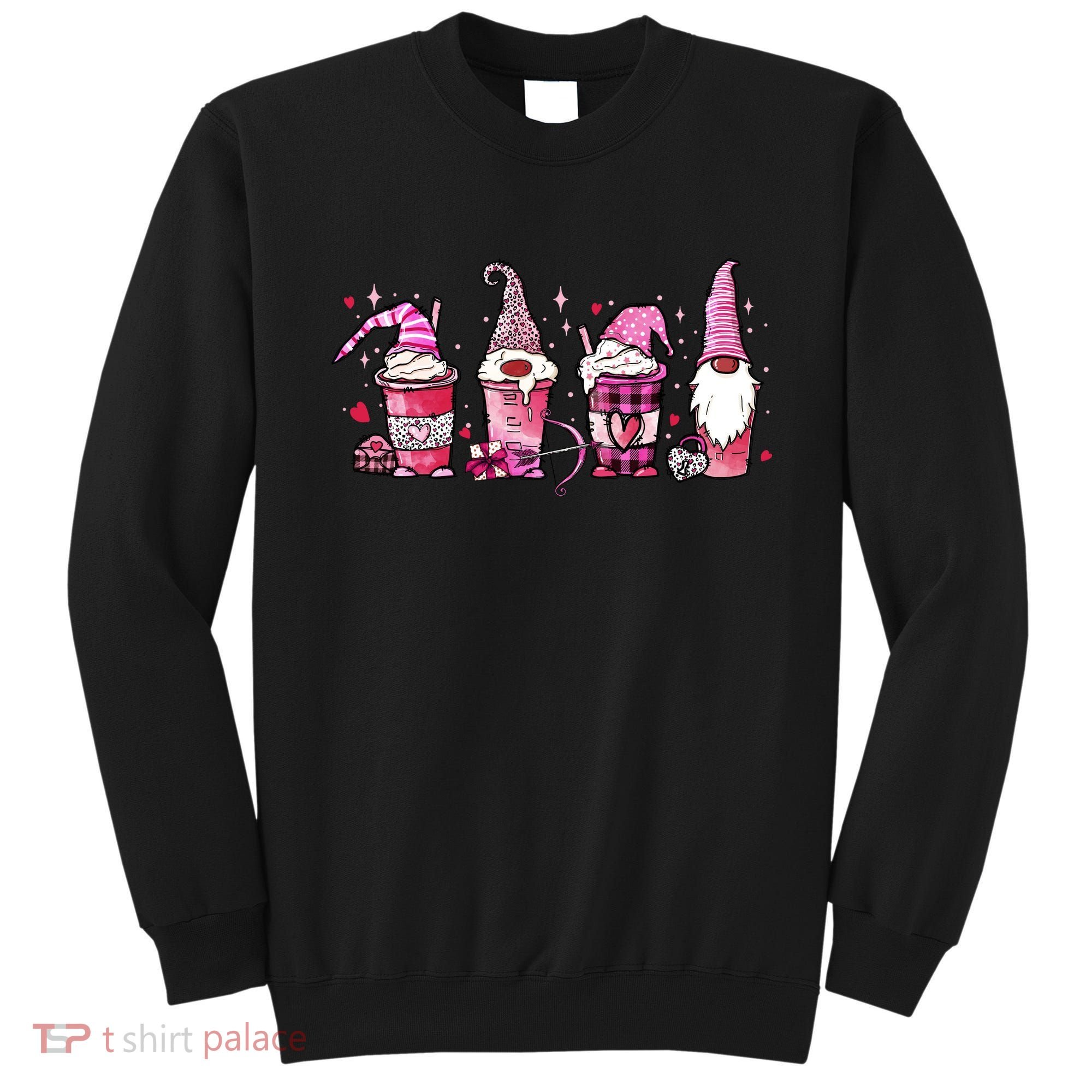 Valentine Gnomes Drink Coffee Latte Valentine Sweatshirt