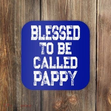 Vintage Grandpa Gift Grey Blessed To Be Called Pappy Cool Gift Coaster