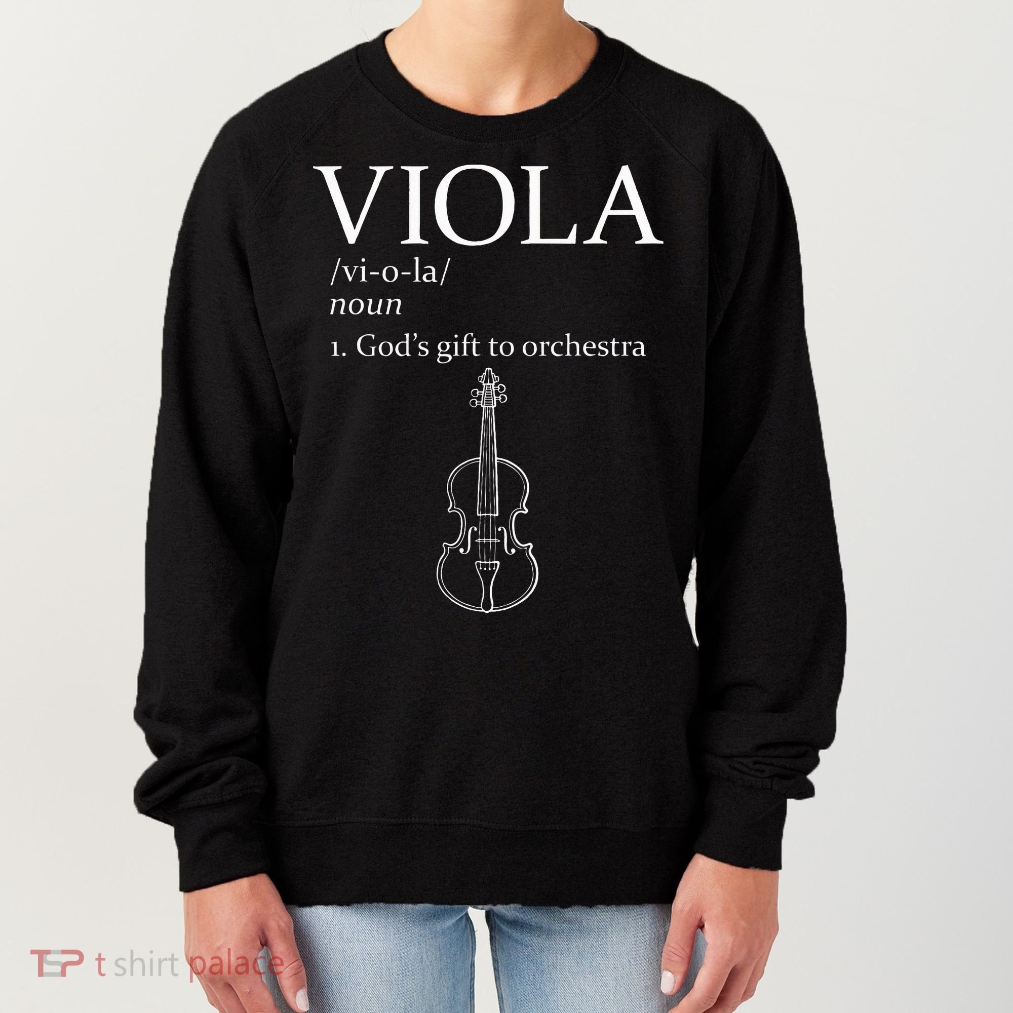 Viola GodS Gift For Orchestra Women's Sweatshirt