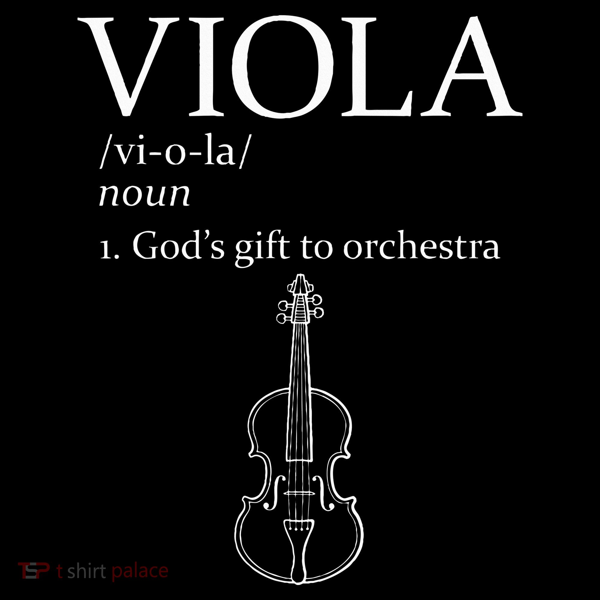 Viola GodS Gift For Orchestra T-Shirt