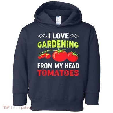 Vegetable Gardener, Gardening, Funny Pun: Head Tomatoes Toddler Hoodie