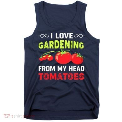 Vegetable Gardener, Gardening, Funny Pun: Head Tomatoes Tank Top