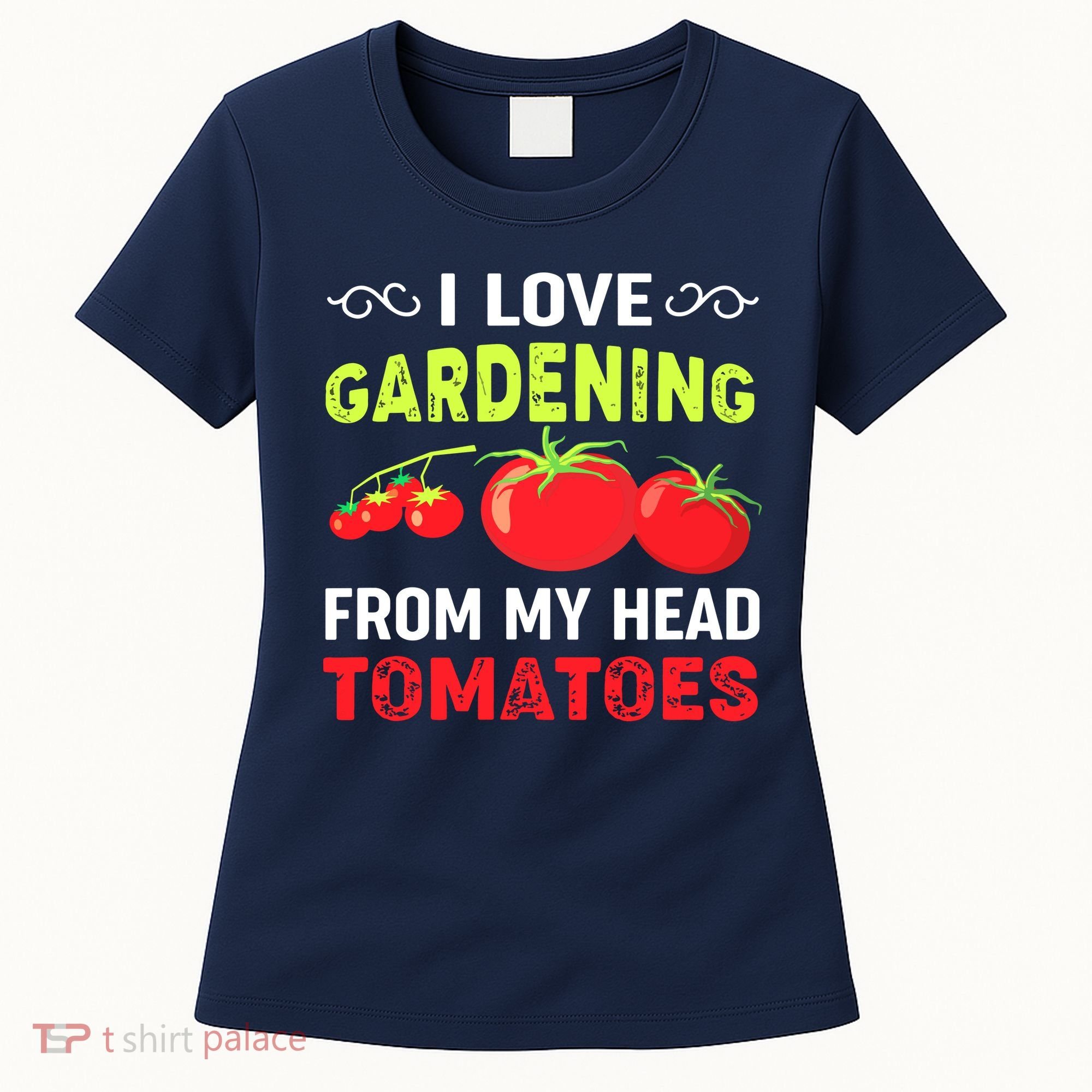 Vegetable Gardener, Gardening, Funny Pun: Head Tomatoes Women's T-Shirt