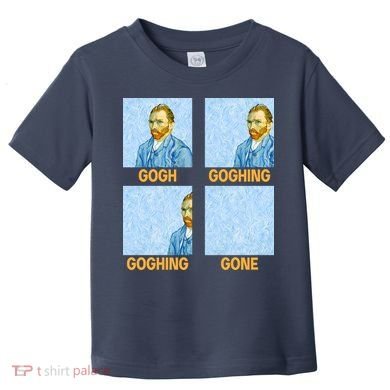 Van Gogh Goghing Gone Toddler T-Shirt