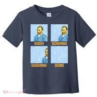 Van Gogh Goghing Gone Toddler T-Shirt thumb 0