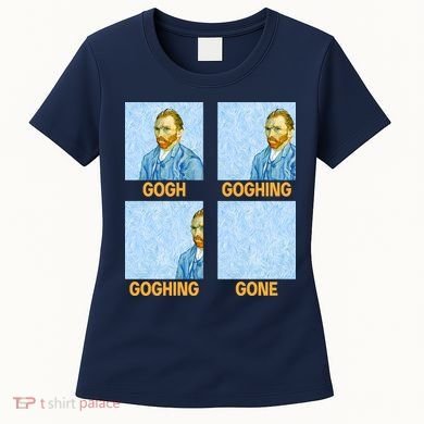 Van Gogh Goghing Gone Women's T-Shirt