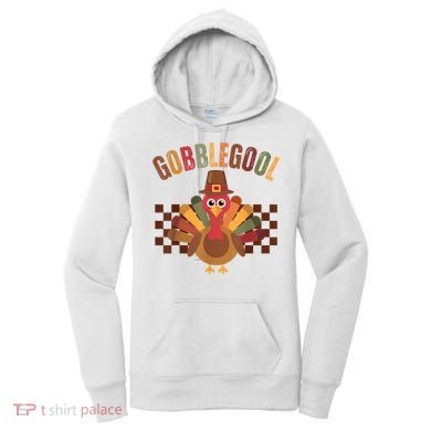 Vintage Gobble Gool Turkey Funny Thanksgiving Gobblegool Women's Hoodie