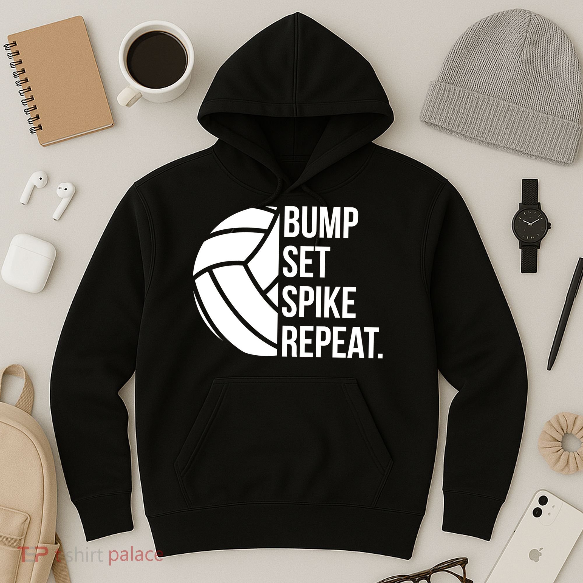 Volleyball Great Gift Hooded Funny Gift Bump Set Spike Repeat Hoodie