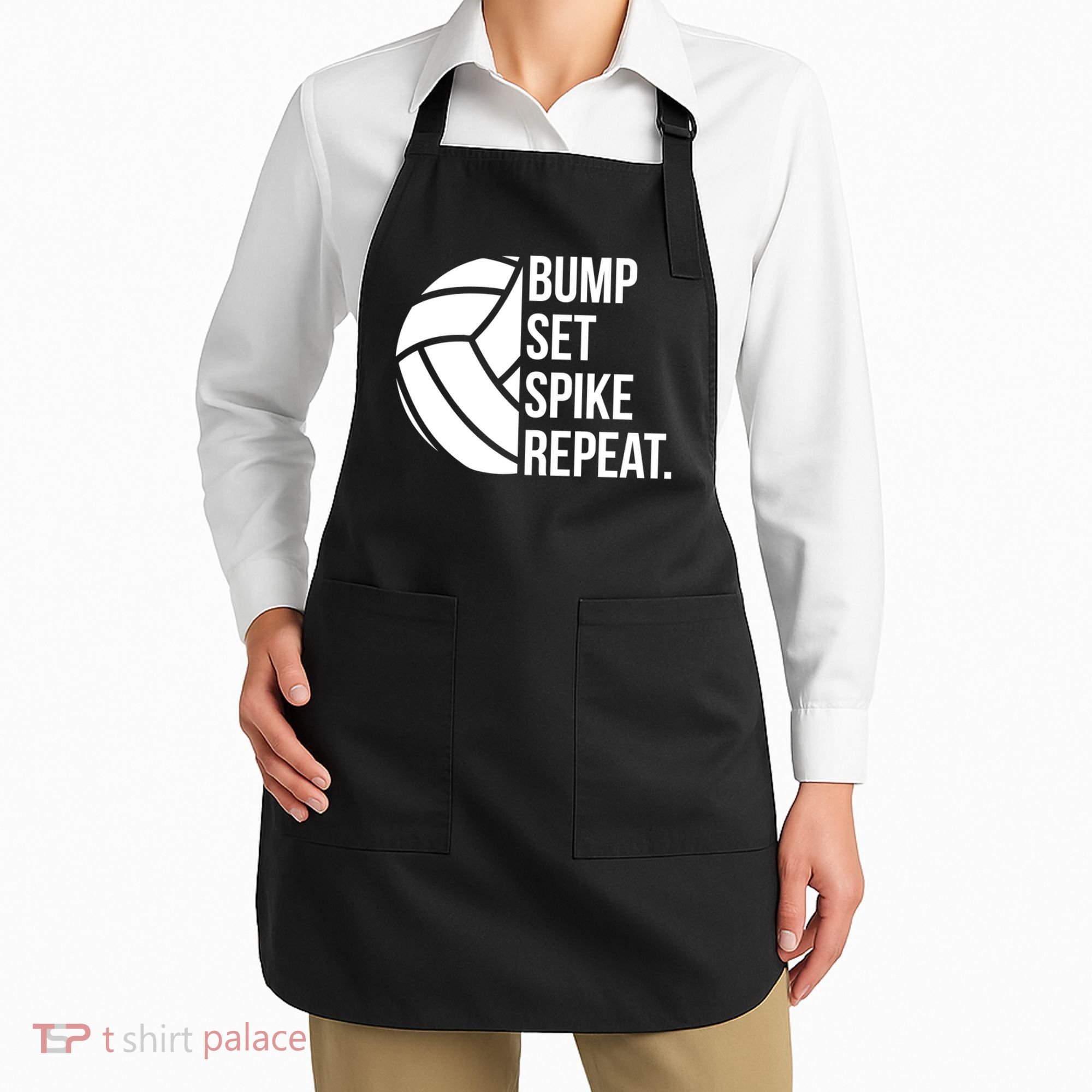 Volleyball Great Gift Hooded Funny Gift Bump Set Spike Repeat Apron