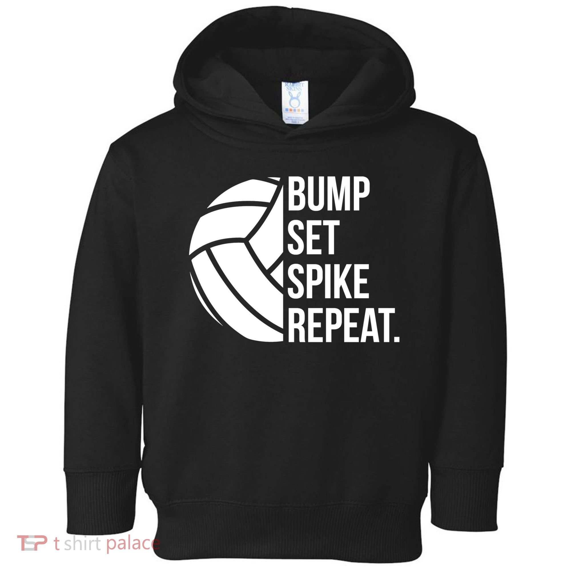 Volleyball Great Gift Hooded Funny Gift Bump Set Spike Repeat Toddler Hoodie