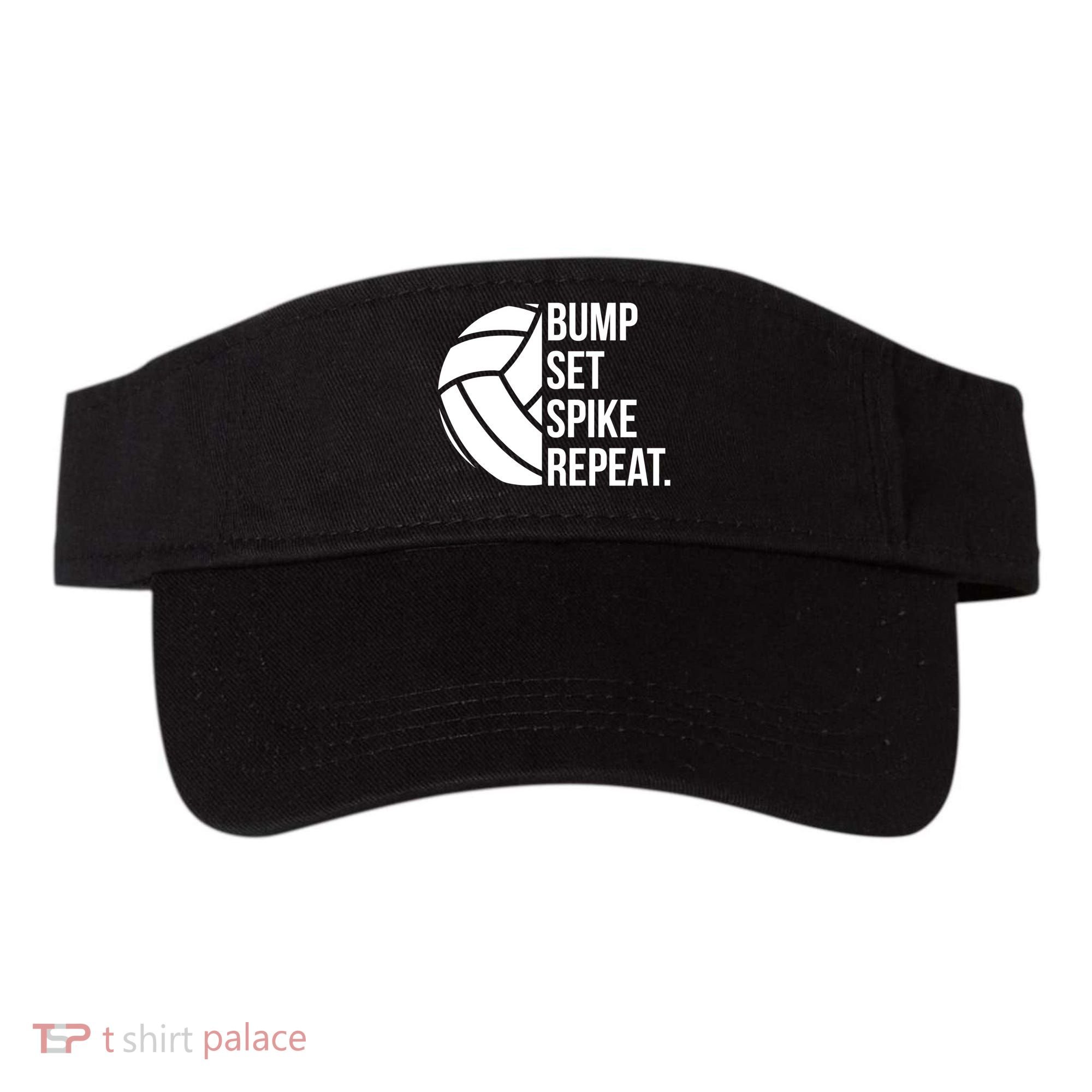 Volleyball Great Gift Hooded Funny Gift Bump Set Spike Repeat Visor