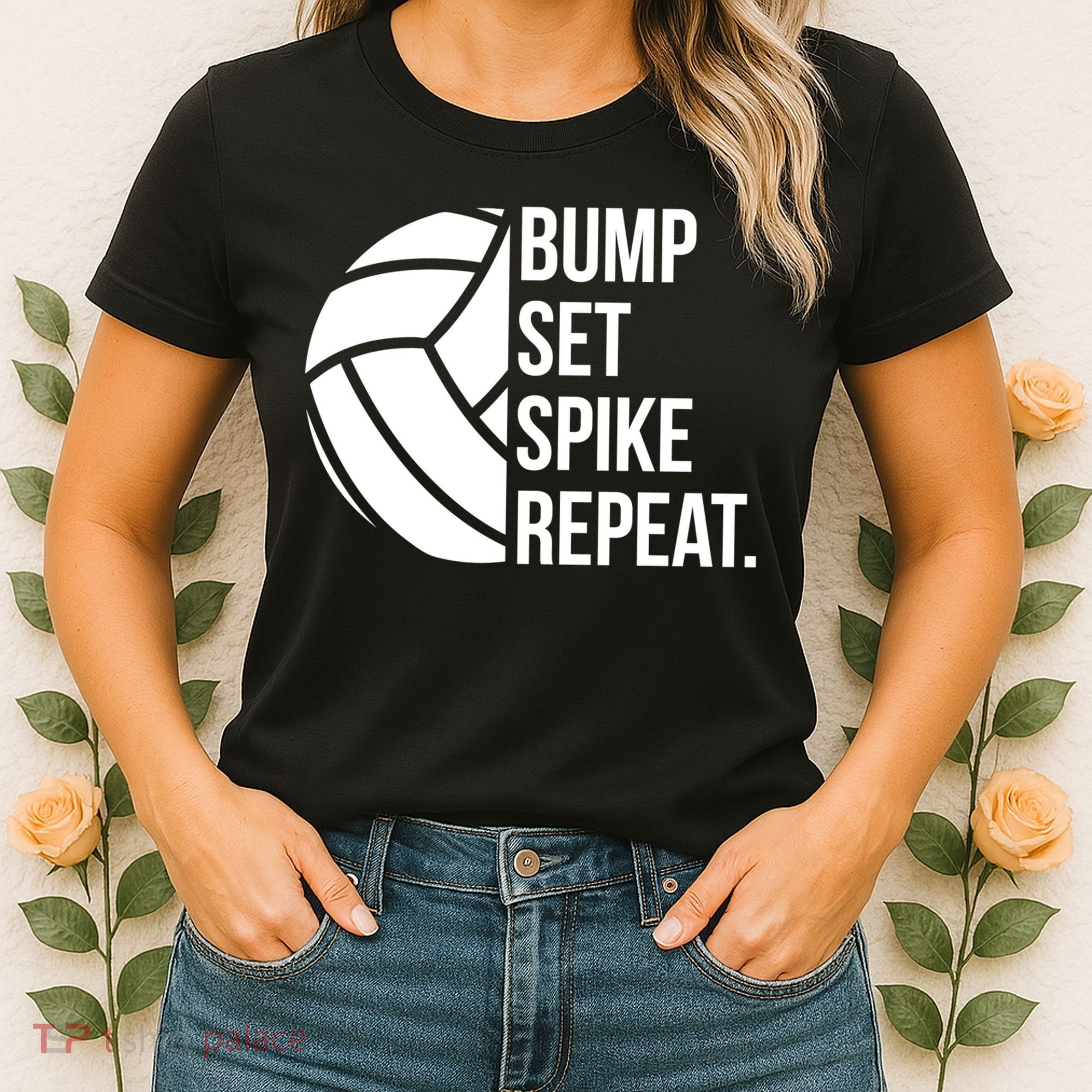 Volleyball Great Gift Hooded Funny Gift Bump Set Spike Repeat Women's T-Shirt