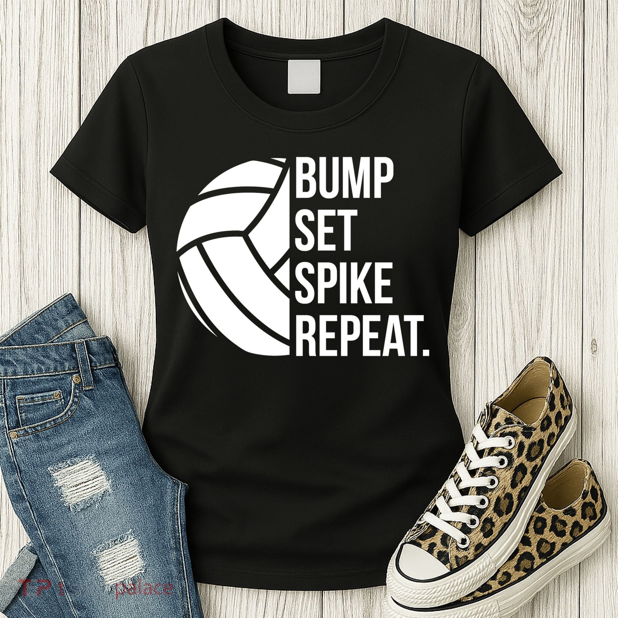 Volleyball Great Gift Hooded Funny Gift Bump Set Spike Repeat Women's T-Shirt