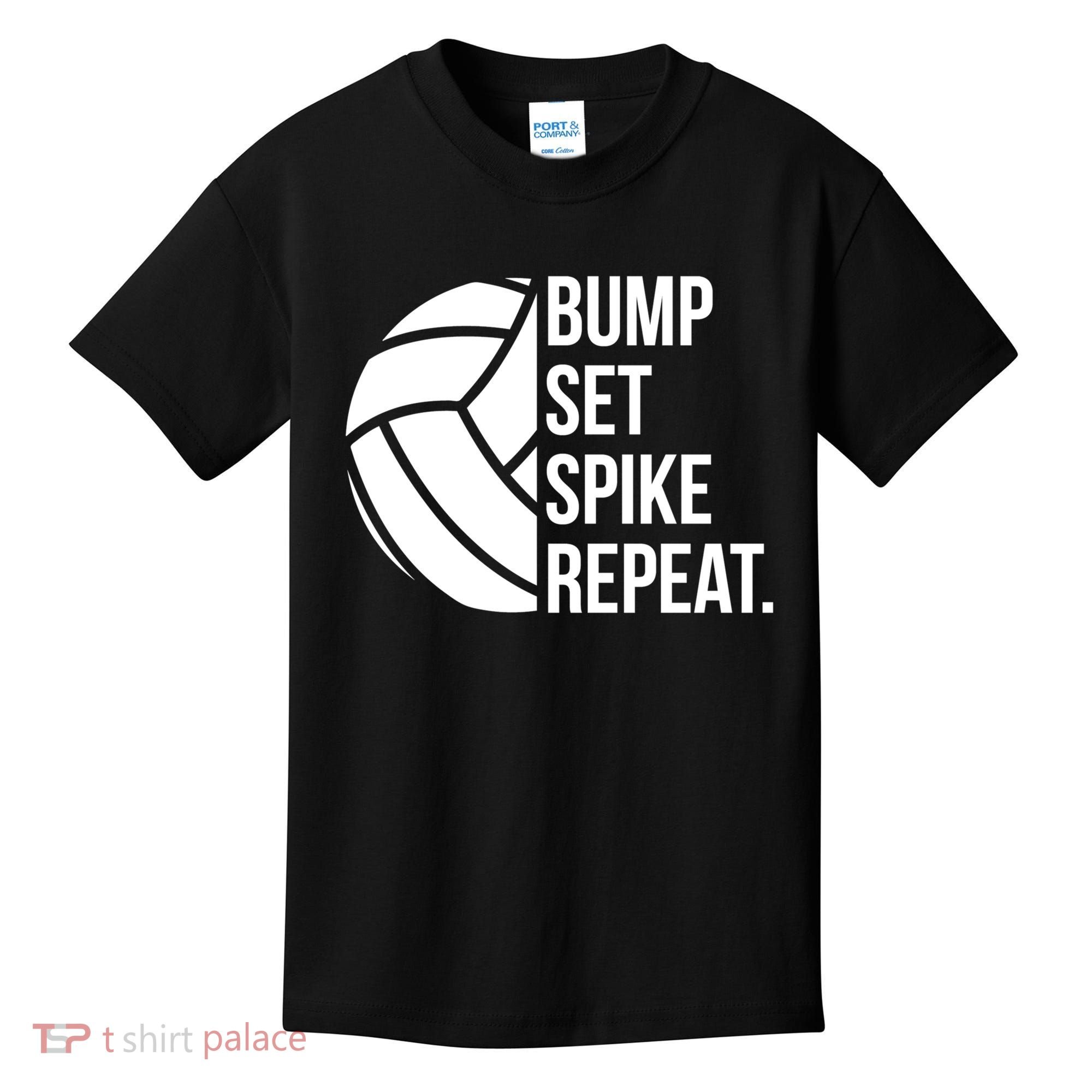 Volleyball Great Gift Hooded Funny Gift Bump Set Spike Repeat Kids T-Shirt