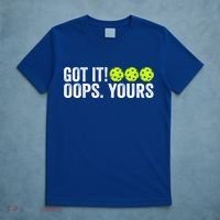 Vintage Got It Oops Yours Pickleball Funny Pickleball Lovers Gift T-Shirt thumb 5