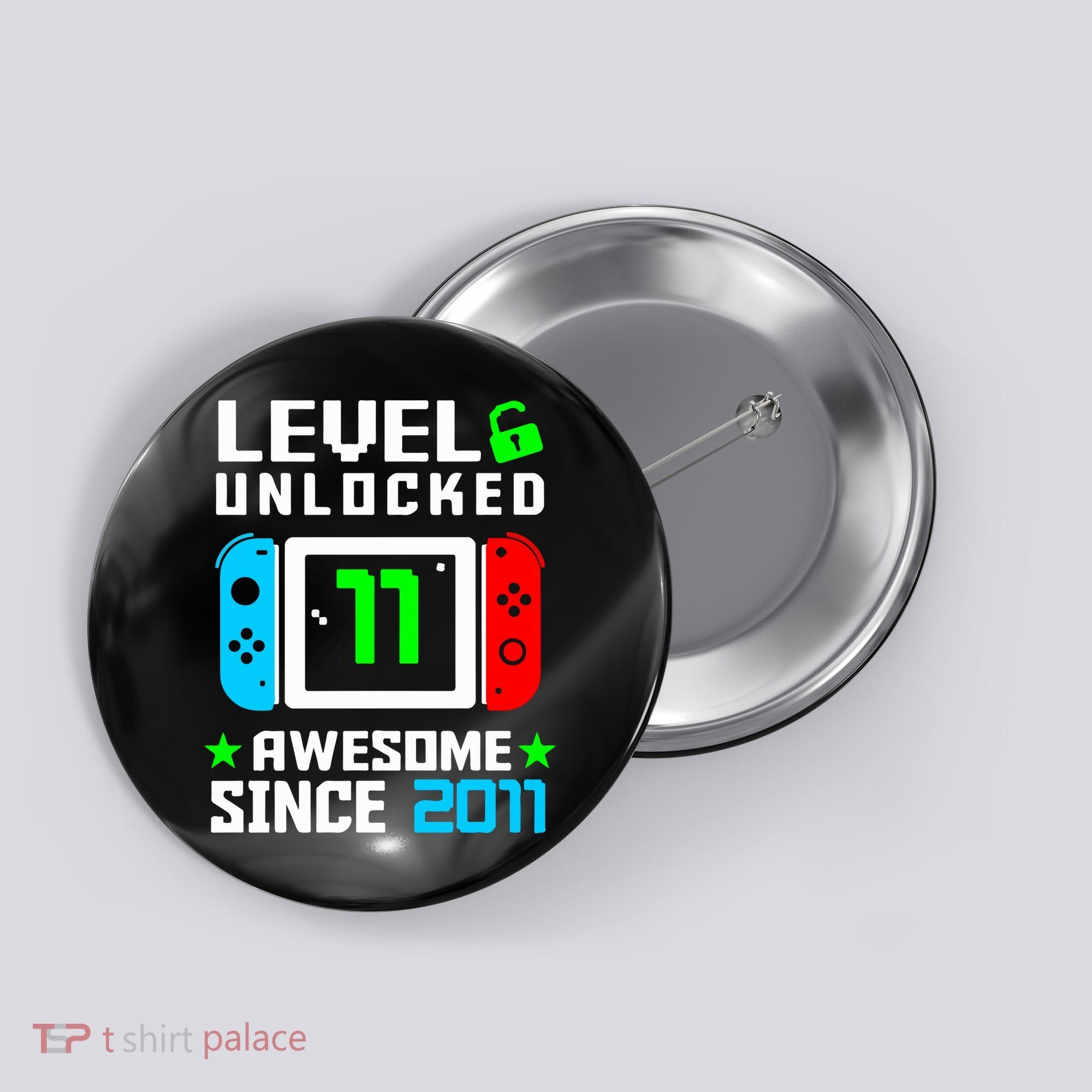 Video Game Level 11 Unlocked 11th Birthday Button