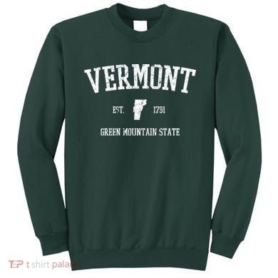 Vermont Green Mountain State Est 1791 Sweatshirt