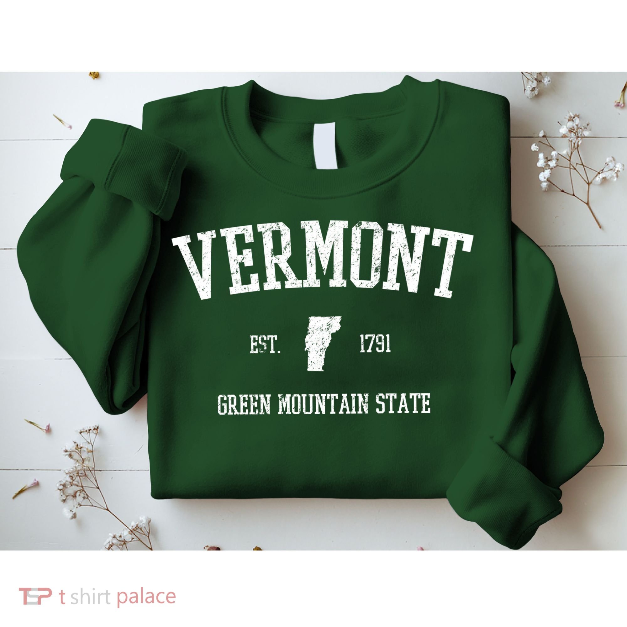 Vermont Green Mountain State Est 1791 Sweatshirt