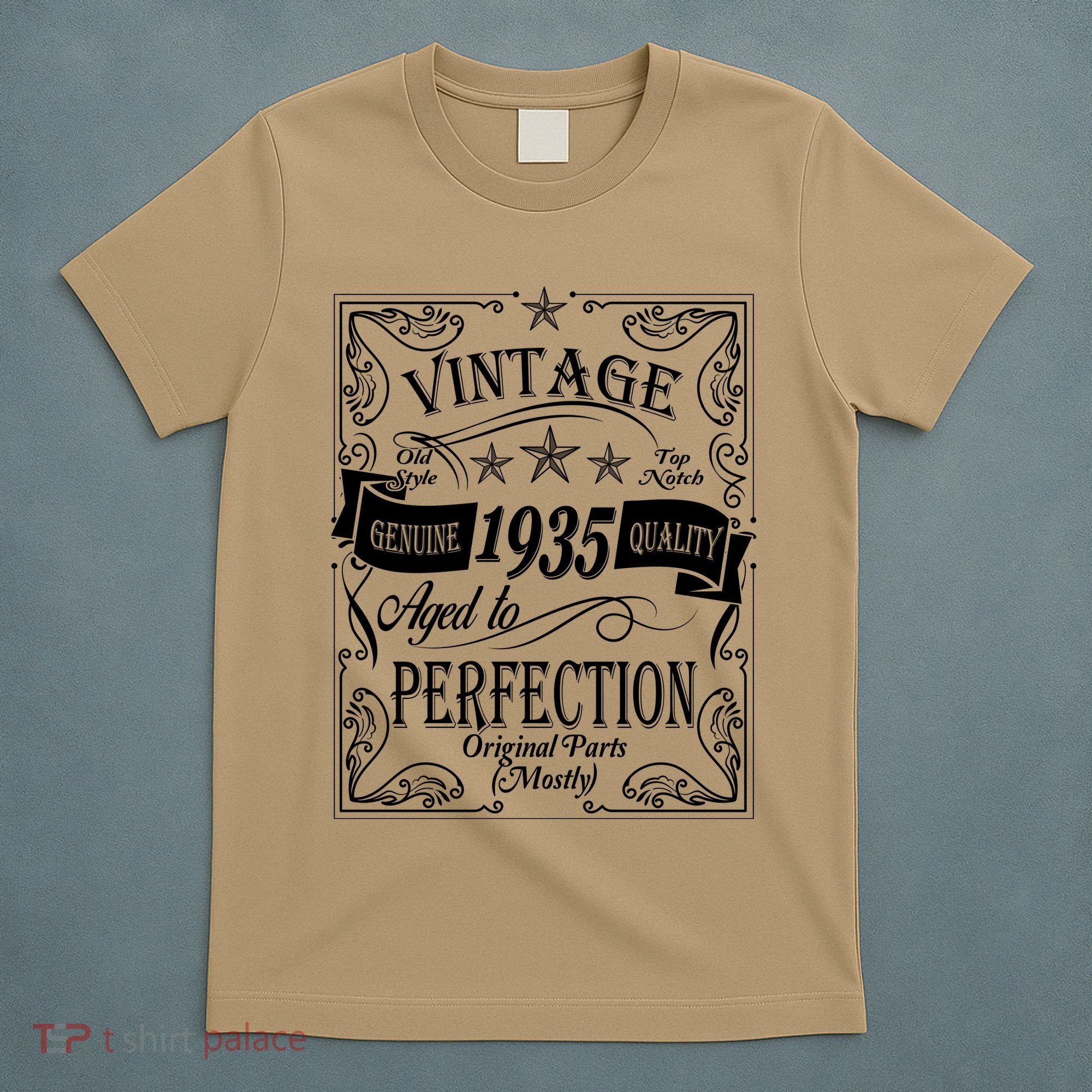 Vintage Genuine Quality 1935 Original Parts Mostly 90th Birthday T-Shirt
